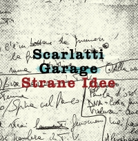copertina_scarlatti_garage_strane_idee