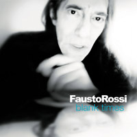 Blank Times - Fausto Rossi