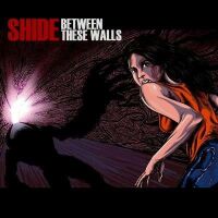 Shide - Between these walls