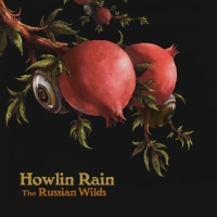 howlin_rain_wild_russian_wilds