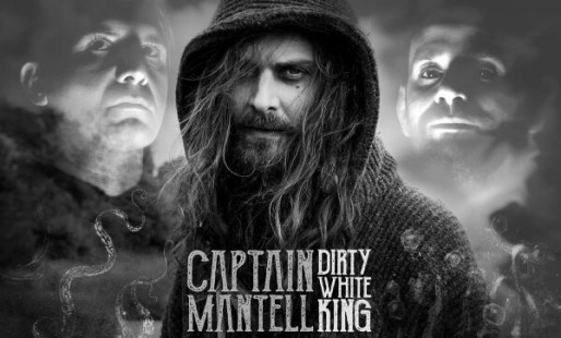 news_CaptainMantell-DirtyWhiteKing_IMG01_201702