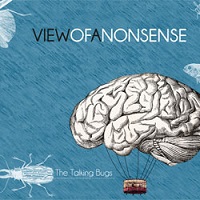 recensione_TheTalkingBugs-ViewOfANonsense_COVER-2013-10