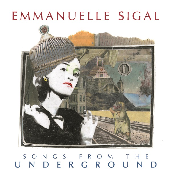 recensione_emmanuellesigal-songsfromtheunderground_IMG_201511