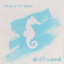 recensione_kingoftheopera-driftwoodEP_IMG_201402