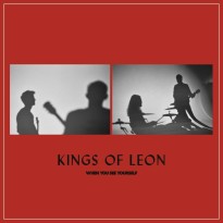 kingsofleon_whenyouseeyourself